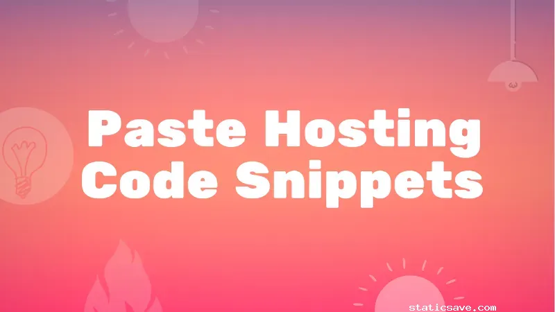 Paste Hosting Code Snippets